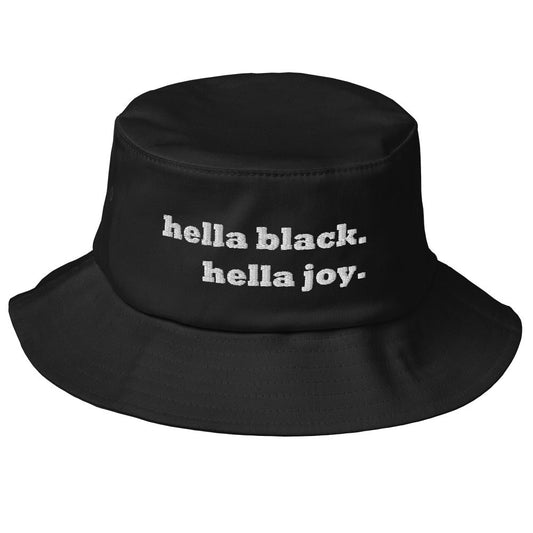 Hella Black Hella Joy Bucket Hat - HellaThrifty