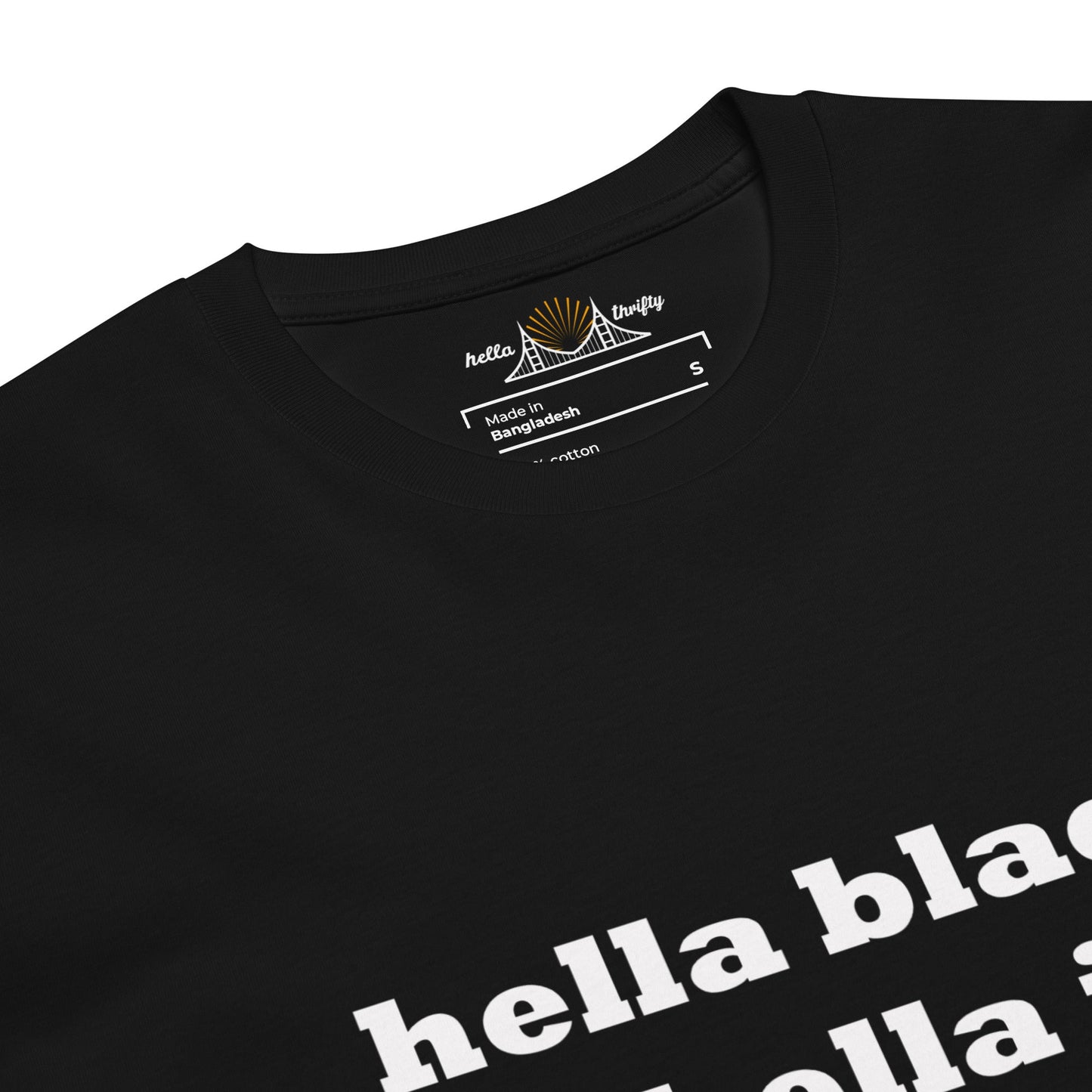 Hella Black Hella Joy Shirt - HellaThrifty